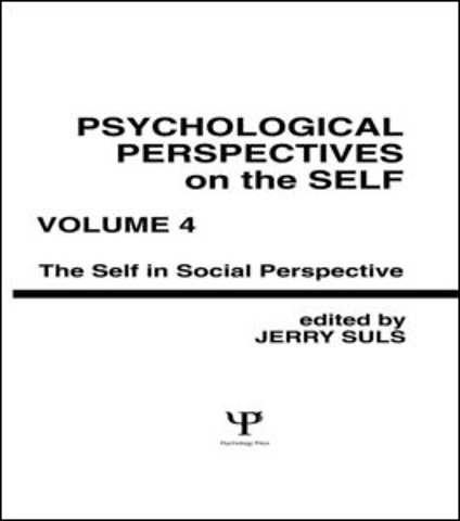 Psychological Perspectives on the Self, Volume 4