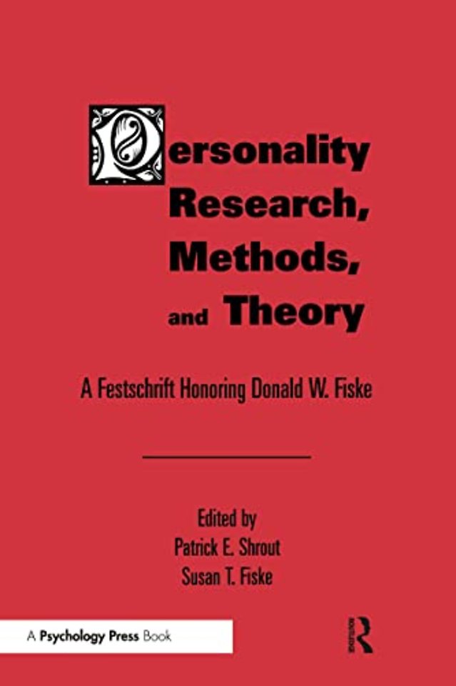 Personality Research, Methods, and Theory