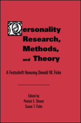 Personality Research, Methods, and Theory