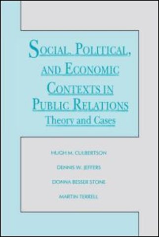 Social, Political, and Economic Contexts in Public Relations