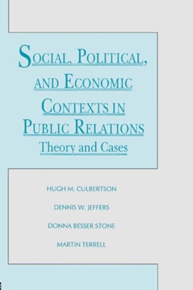 Social, Political, and Economic Contexts in Public Relations