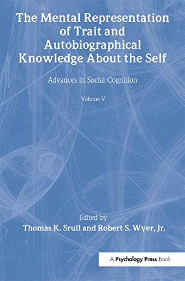 Mental Representation of Trait and Autobiographical Knowledge About the Self