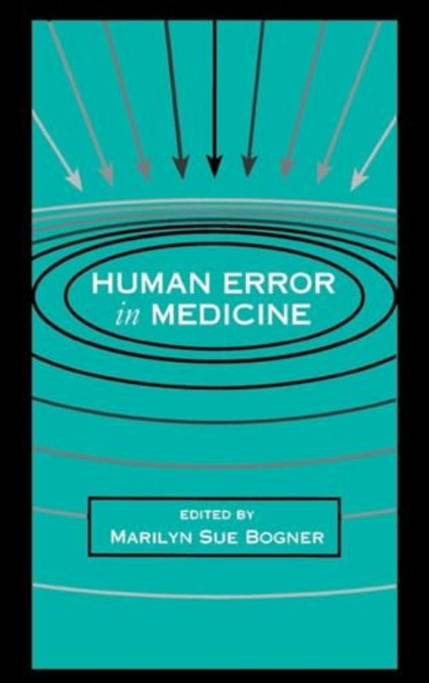 Human Error in Medicine