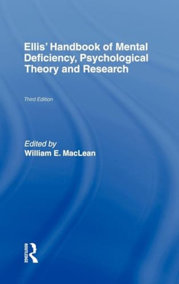 Ellis' Handbook of Mental Deficiency, Psychological Theory and Research