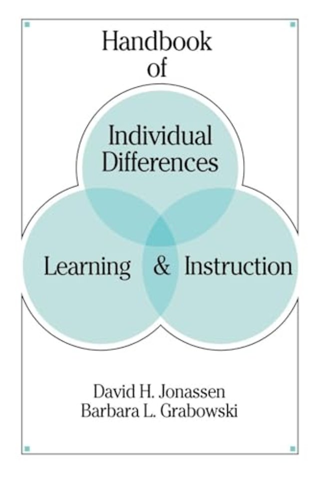 Handbook of Individual Differences, Learning, and Instruction