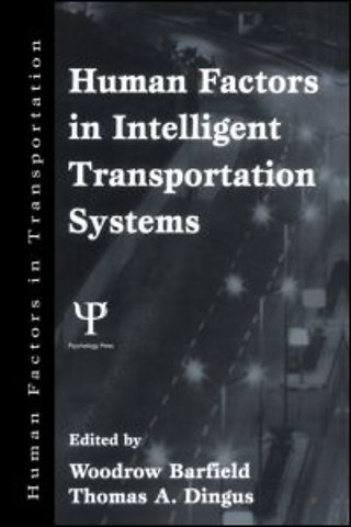 Human Factors in Intelligent Transportation Systems