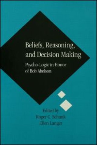 Beliefs, Reasoning, and Decision Making