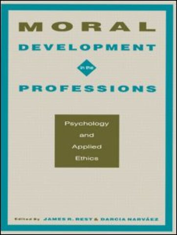 Moral Development in the Professions