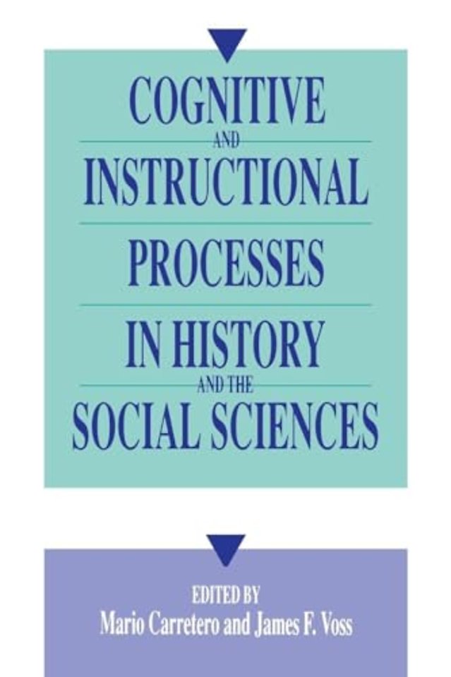 Cognitive and Instructional Processes in History and the Social Sciences
