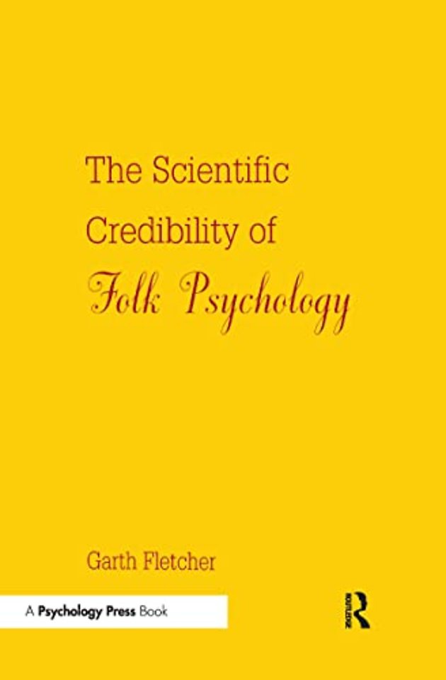 Scientific Credibility of Folk Psychology
