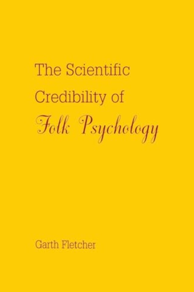 Scientific Credibility of Folk Psychology