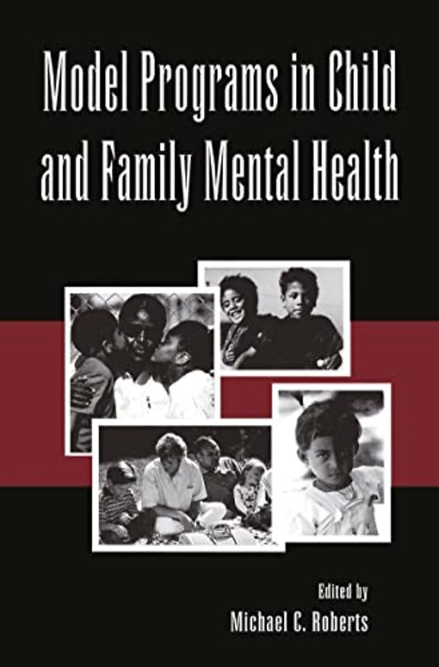 Model Programs in Child and Family Mental Health