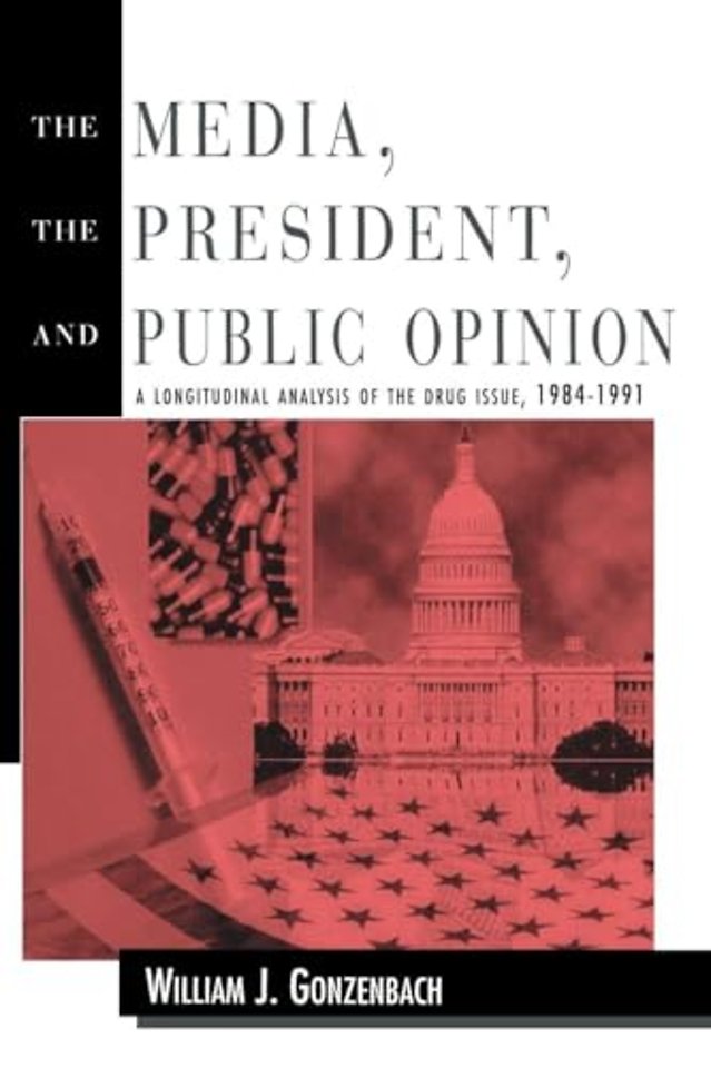 Media, the President, and Public Opinion