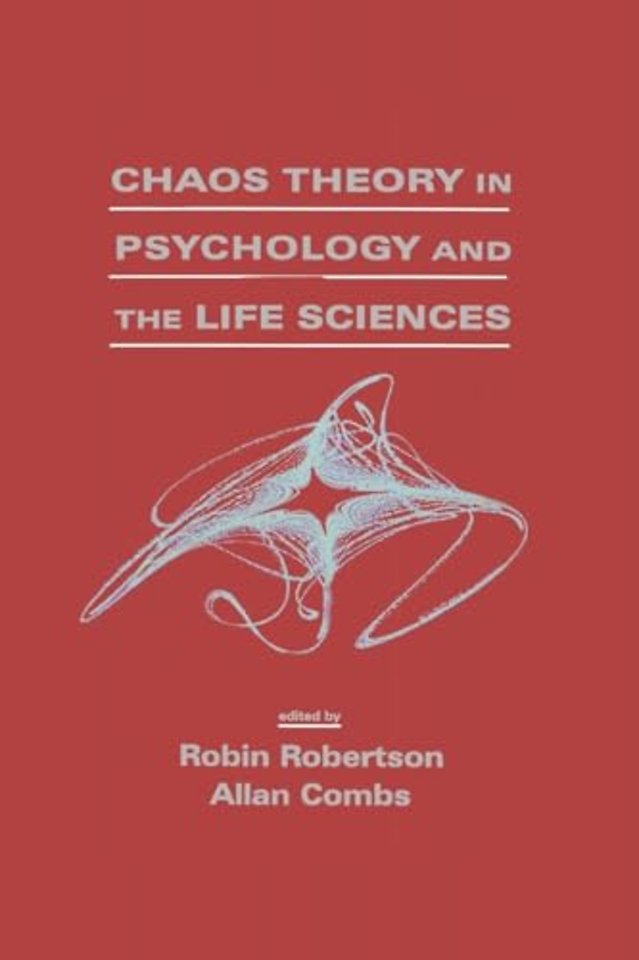 Chaos theory in Psychology and the Life Sciences