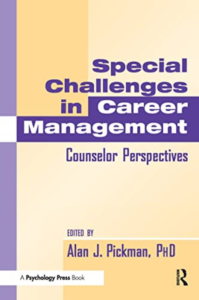 Special Challenges in Career Management