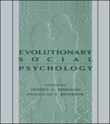 Evolutionary Social Psychology