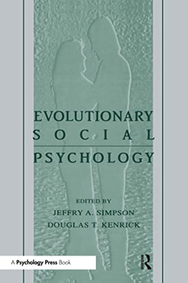 Evolutionary Social Psychology