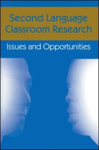Second Language Classroom Research