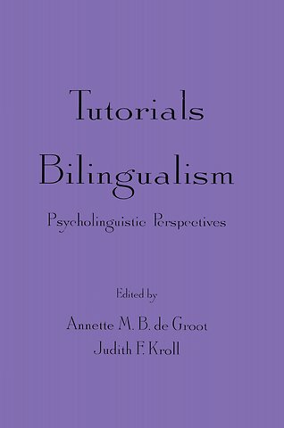 Tutorials in Bilingualism