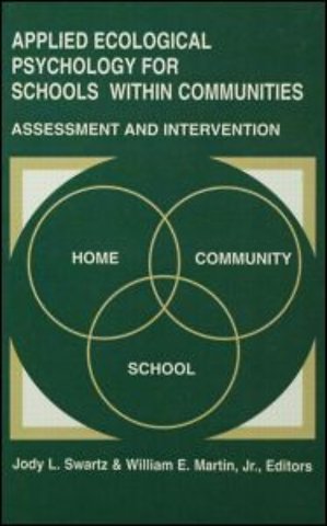 Applied Ecological Psychology for Schools Within Communities