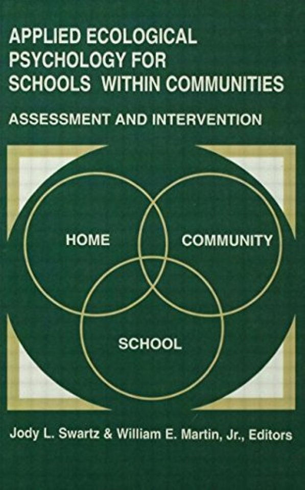 Applied Ecological Psychology for Schools Within Communities