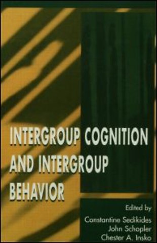 Intergroup Cognition and Intergroup Behavior
