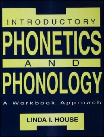Introductory Phonetics and Phonology