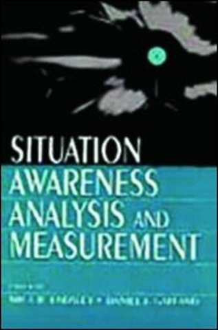 Situation Awareness Analysis and Measurement