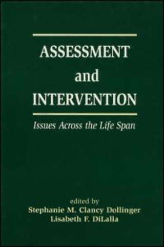 Assessment and Intervention Issues Across the Life Span