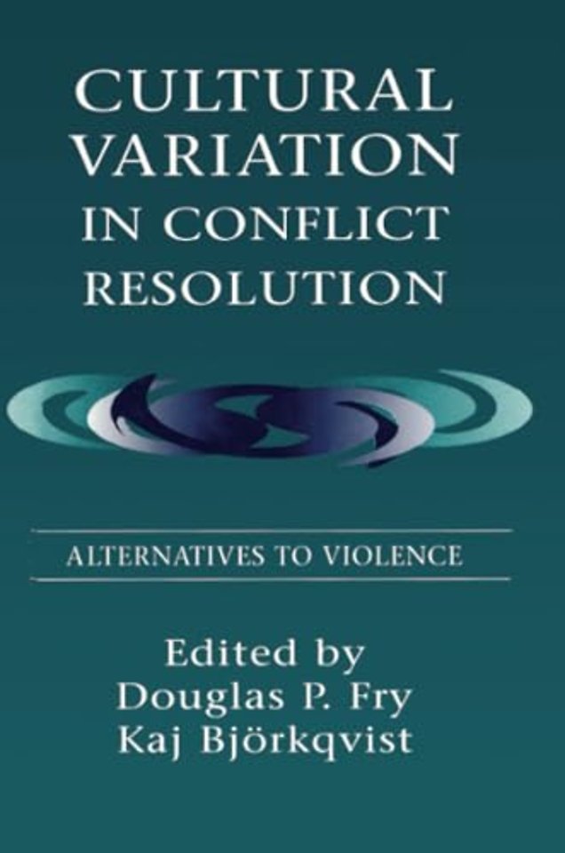 Cultural Variation in Conflict Resolution
