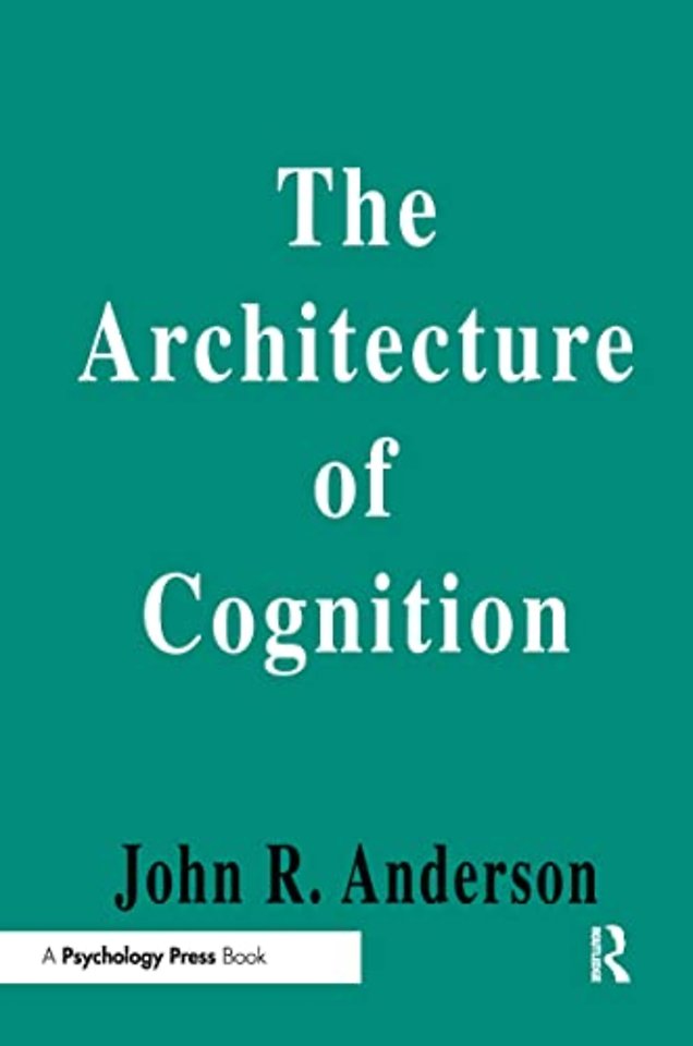 Architecture of Cognition