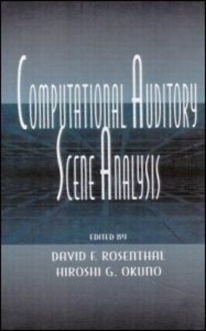 Computational Auditory Scene Analysis