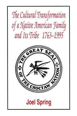 Cultural Transformation of A Native American Family and Its Tribe 1763-1995