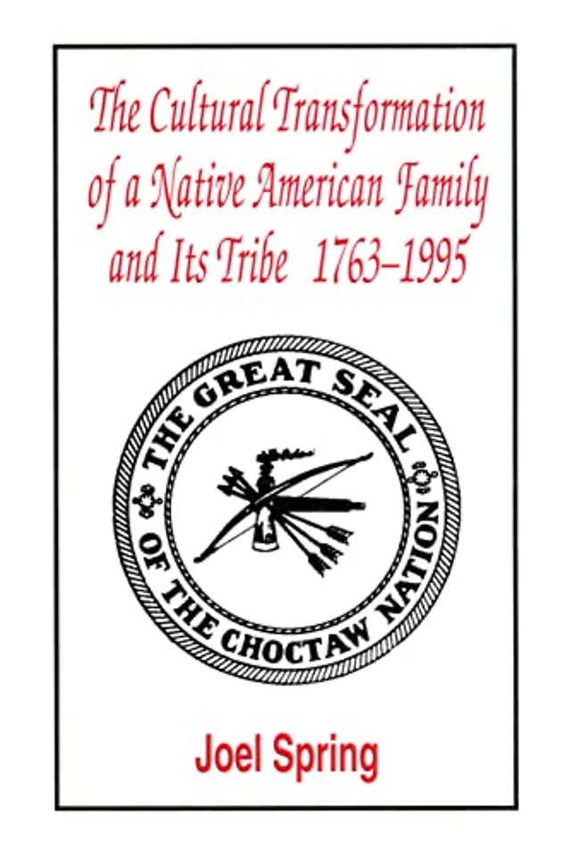 Cultural Transformation of A Native American Family and Its Tribe 1763-1995