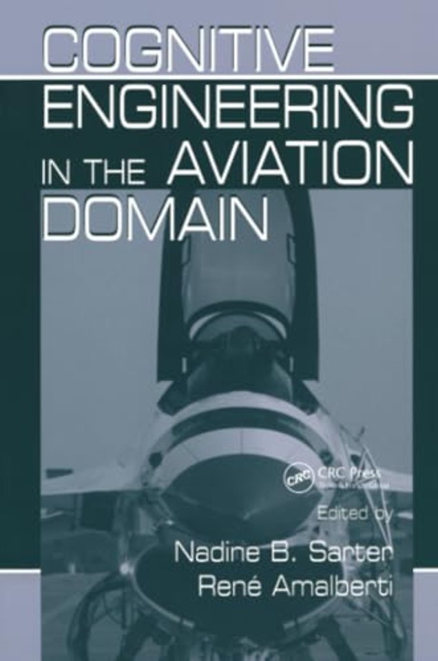 Cognitive Engineering in the Aviation Domain