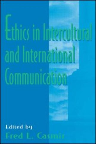 Ethics in intercultural and international Communication