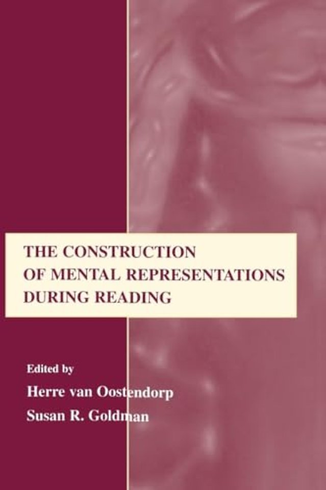 Construction of Mental Representations During Reading
