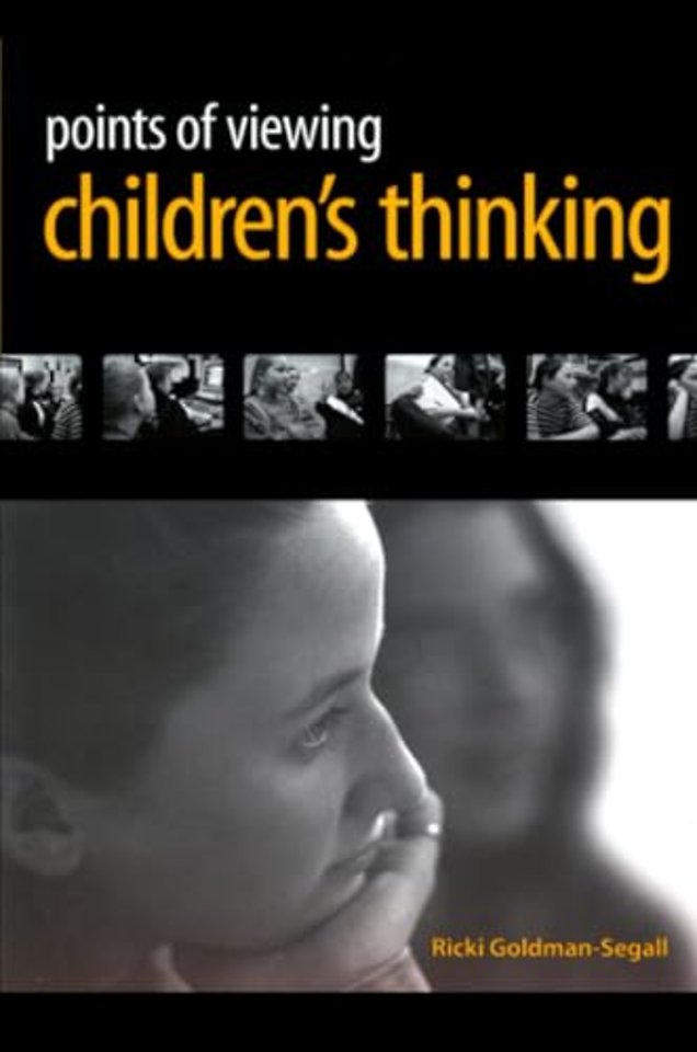 Points of Viewing Children's Thinking