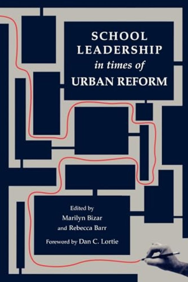 School Leadership in Times of Urban Reform