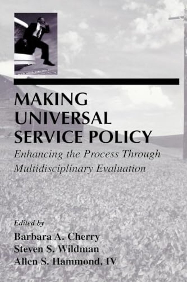 Making Universal Service Policy