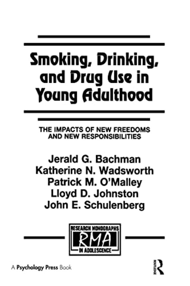 Smoking, Drinking, and Drug Use in Young Adulthood