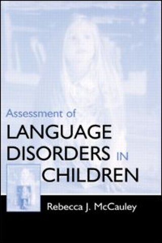 Assessment of Language Disorders in Children