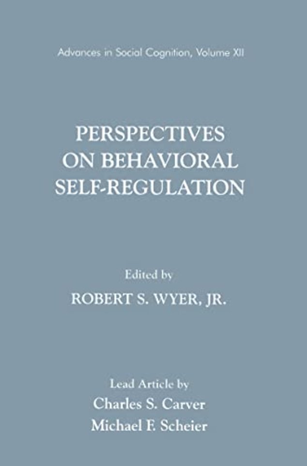 Perspectives on Behavioral Self-Regulation