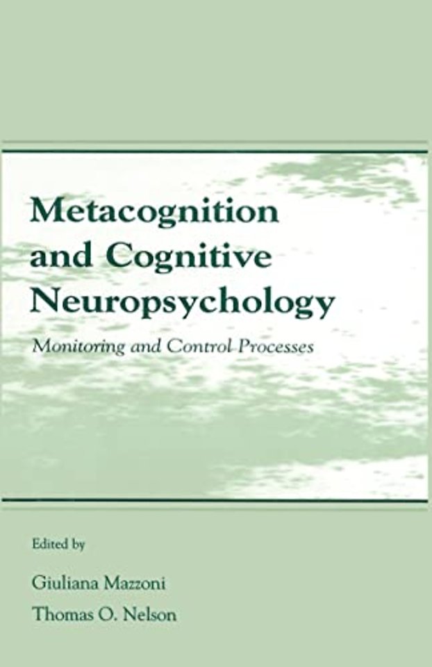 Metacognition and Cognitive Neuropsychology