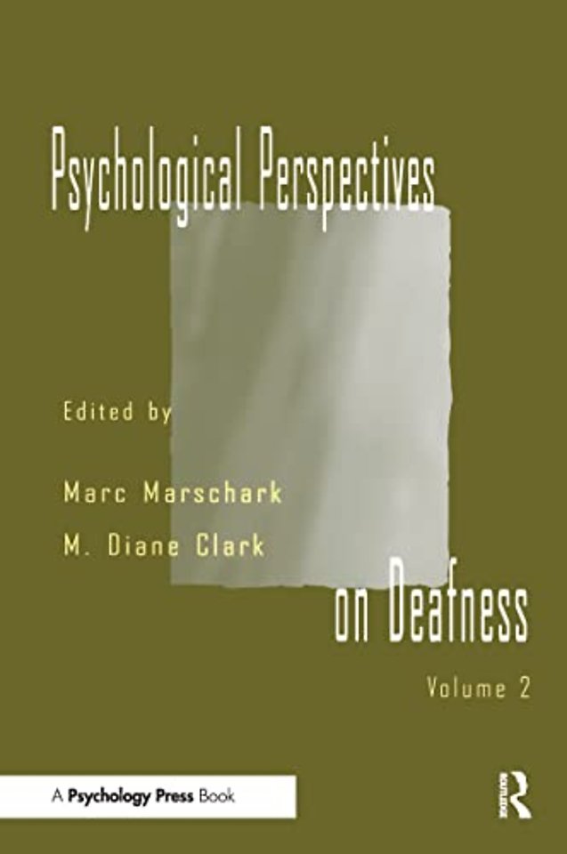 Psychological Perspectives on Deafness