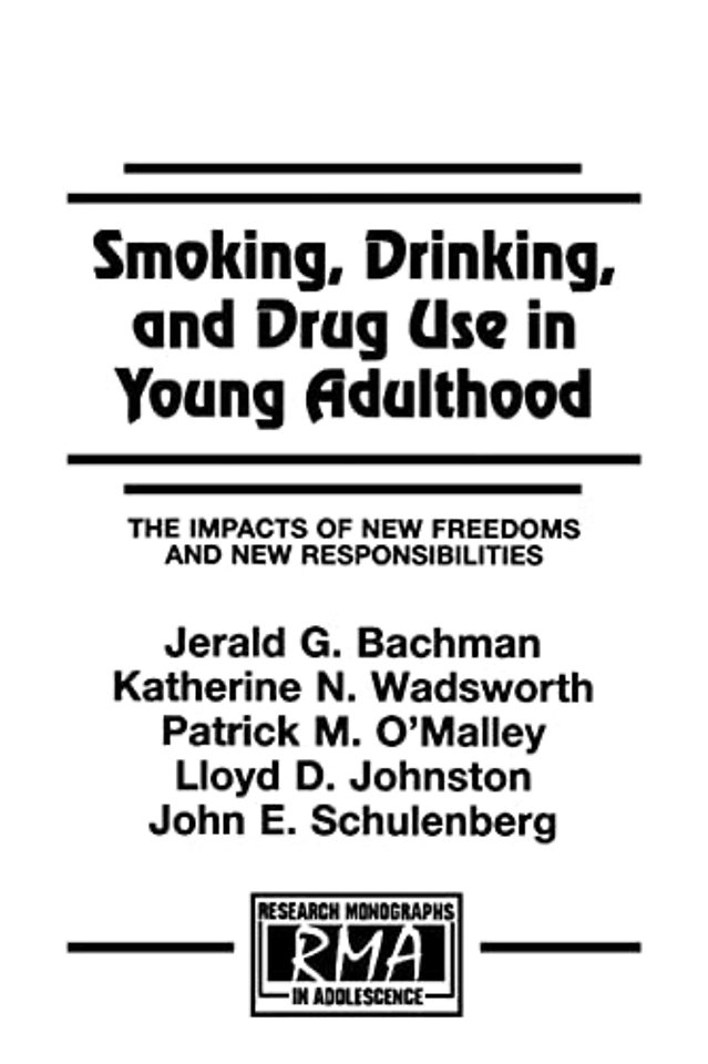 Smoking, Drinking, and Drug Use in Young Adulthood