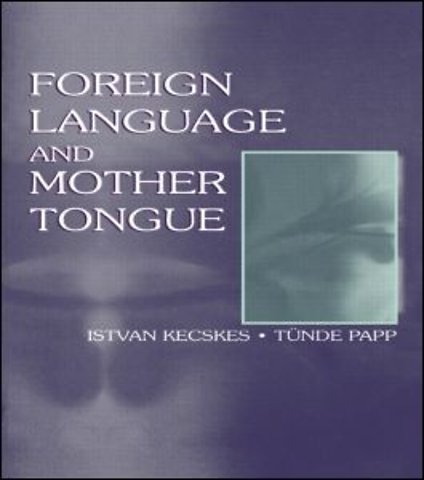 Foreign Language and Mother Tongue