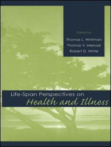 Life-span Perspectives on Health and Illness