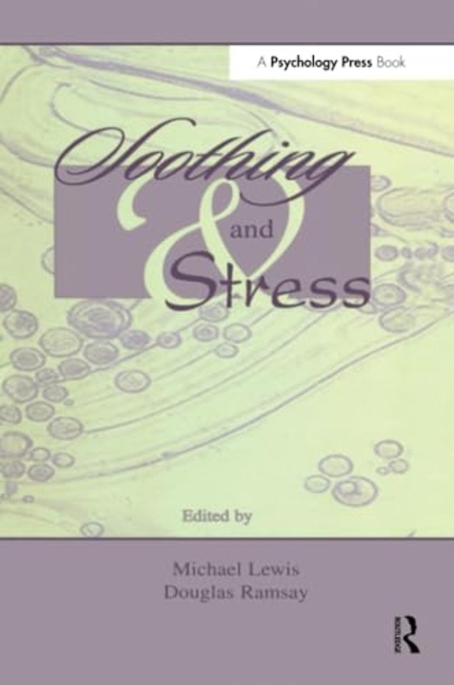 Soothing and Stress
