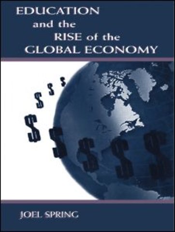 Education and the Rise of the Global Economy